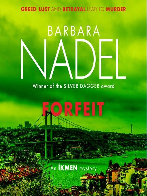 Title details for Forfeit by Barbara Nadel - Available